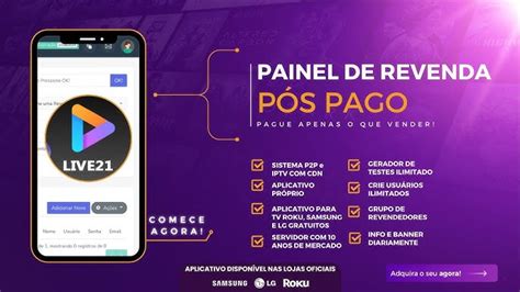 live21+|Manuseio Do Novo Painel Live21 Como Criar Testes Usuários e .